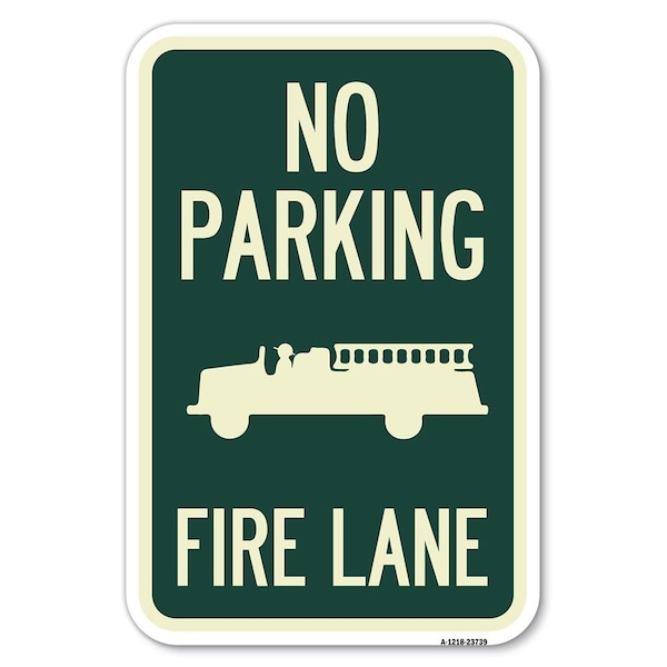 Signmission No Parking Fire Lane Fire Truck Symbol Heavy-Gauge Aluminum Sign, 12" x 18", A-1218-23739 A-1218-23739 - main
